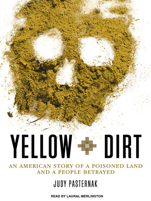 Title details for Yellow Dirt by Judy Pasternak - Available